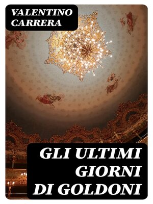 cover image of Gli ultimi giorni di Goldoni